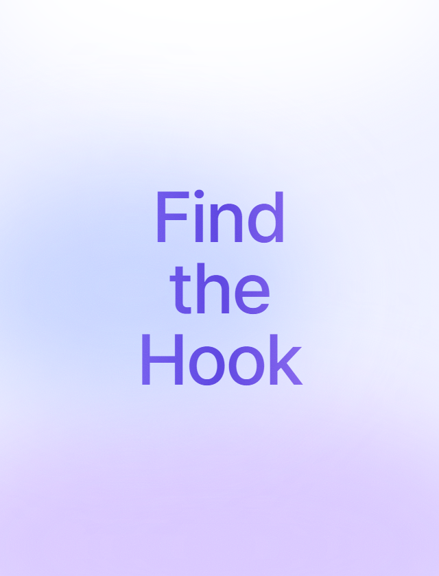 Find the Hook
첫 장면·소재 분석