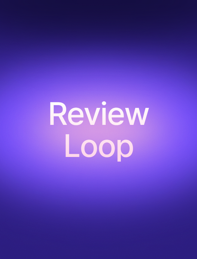 Review Loop
게시 후 반응 검토